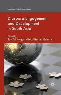 Diaspora Engagement and Development in South Asia