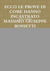 Ecco Le Prove Di Come Hanno Incastrato Massimo Giuseppe Bossetti