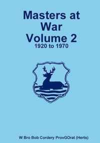 Masters at War Volume 2