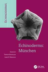 Echinoderms: Munchen