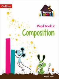 Composition Year 2 Pupil Book (Treasure House)