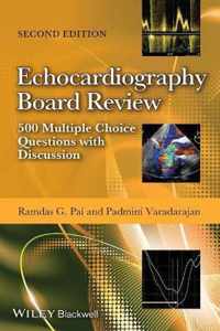 Echocardiography Board Review