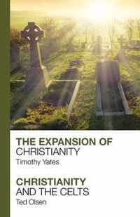 The Expansion of Christianity - Christianity and the Celts