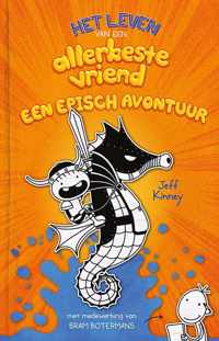 Het leven van een allerbeste vriend 2 -   Een episch avontuur