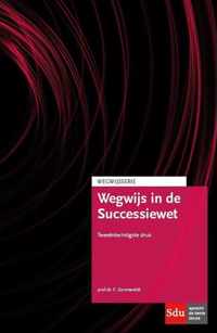 Wegwijsserie  -  Wegwijs in de Successiewet 2017