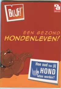 Een gezond hondenleven!