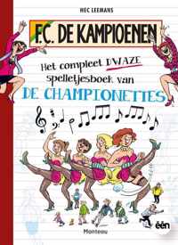 F.C. De Kampioenen  -   Het compleet dwaze spelletjesboek van de Championettes