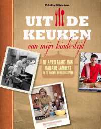 Uit de keuken van mijn kindertijd