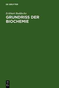 Grundriss Der Biochemie