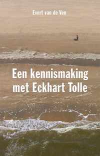 Een kennismaking met Eckhart Tolle