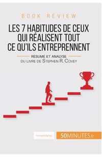 Book review: Les 7 habitudes de ceux qui realisent tout ce qu'ils entreprennent