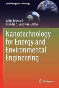 Nanotechnology for Energy and Environmental Engineering