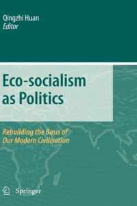 Eco-socialism as Politics