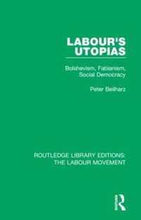 Labour's Utopias