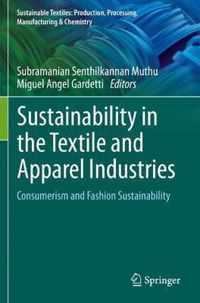 Sustainability in the Textile and Apparel Industries