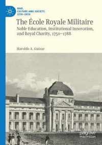 The Ecole Royale Militaire