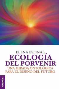 Ecologia del porvenir