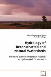 Hydrology of Reconstructed and Natural Watersheds
