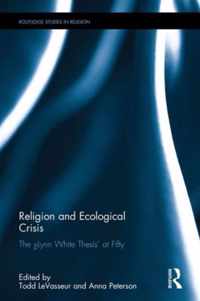 Religion and Ecological Crisis