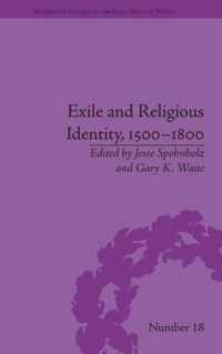 Exile and Religious Identity, 1500-1800