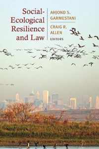 Social-Ecological Resilience and Law