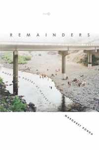 Remainders: American Poetry at Nature's End