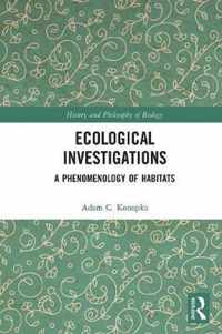 Ecological Investigations