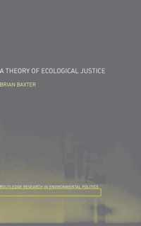 A Theory of Ecological Justice