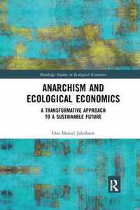 Anarchism and Ecological Economics