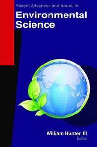 Recent Advances and Issues in Environmental Science