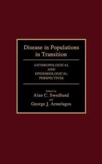 Disease in Populations in Transition