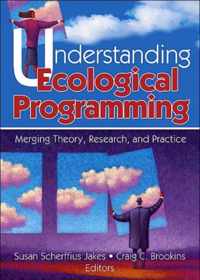 Understanding Ecological Programming