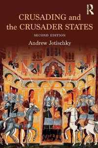 Crusading and the Crusader States