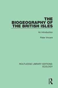 The Biogeography of the British Isles