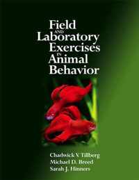 Field and Laboratory Exercises in Animal Behavior