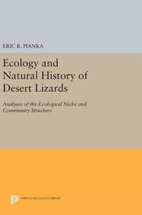 Ecology and Natural History of Desert Lizards - Analyses of the Ecological Niche and Community Structure