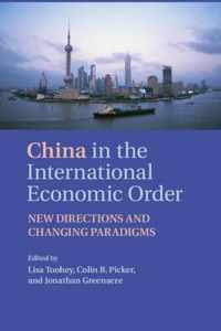 China in the New International Economic Order