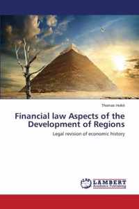 Financial law Aspects of the Development of Regions