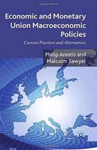 Economic and Monetary Union Macroeconomic Policies