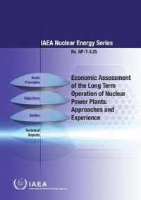 Economic Assessment of the Long Term Operation of Nuclear Power Plants