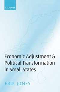 Economic Adjustment and Political Transformation in Small States