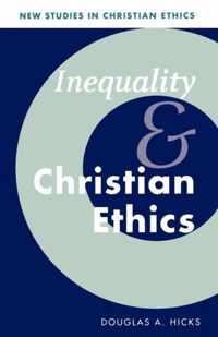 Inequality and Christian Ethics