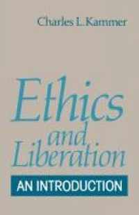 Ethics and Liberation