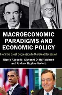 Macroeconomic Paradigms and Economic Policy