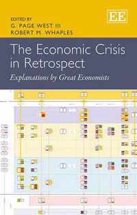 The Economic Crisis in Retrospect