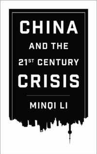 China & The 21St Century Crisis