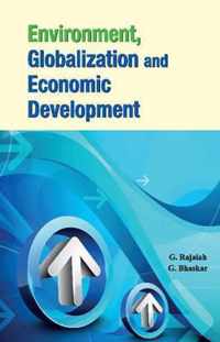 Environment, Globalization & Economic Development