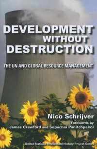 Development without Destruction