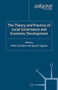 The Theory and Practice of Local Governance and Economic Development