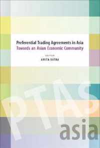 Preferential Trading Agreements in Asia